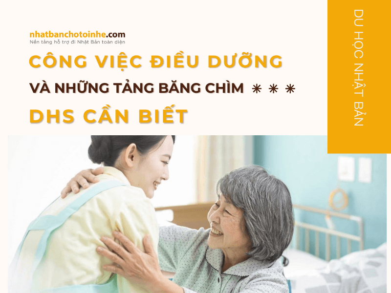 Du học sinh Nhật Bản làm thêm công việc điều dưỡng, các anh chị tuyển dụng chỉ tư vấn việc nhẹ thôi còn những tảng băng chìm thì chưa