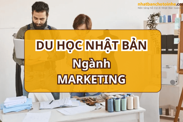 Du học Nhật Bản ngành Marketing thông tin từ A – Z