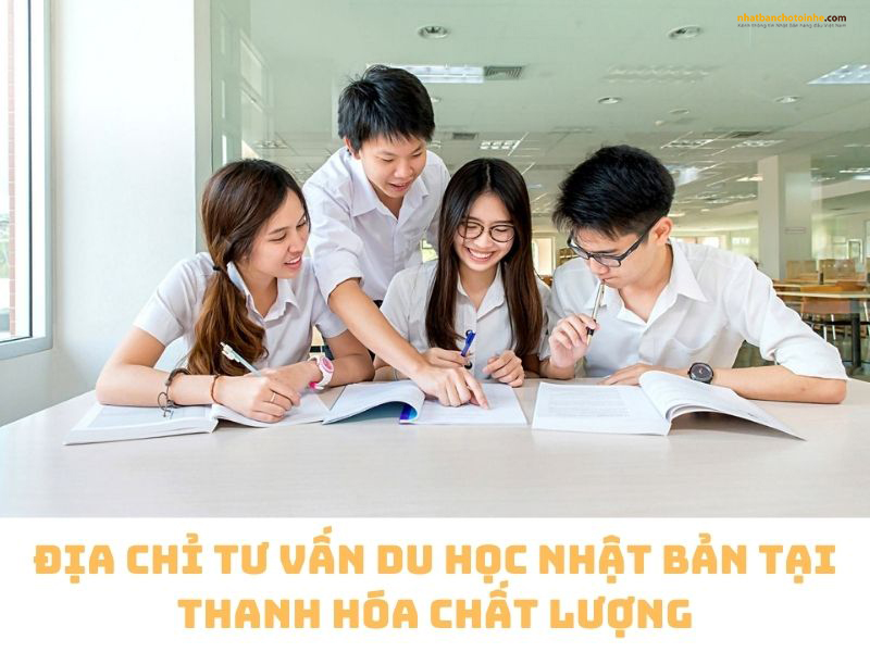 TOP 10 công ty tư vấn du học Nhật Bản tại Thanh Hóa chất lượng nhất