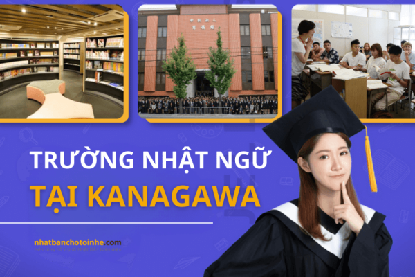 Các trường Nhật ngữ ở Kanagawa: Danh sách đây đủ thông tin chi tiết