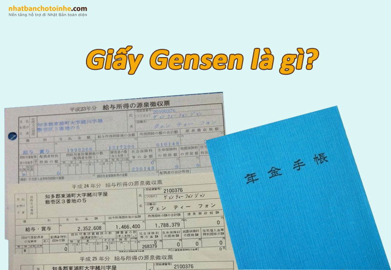 Giấy Gensen là gì? Hướng dẫn đọc giấy Gensen