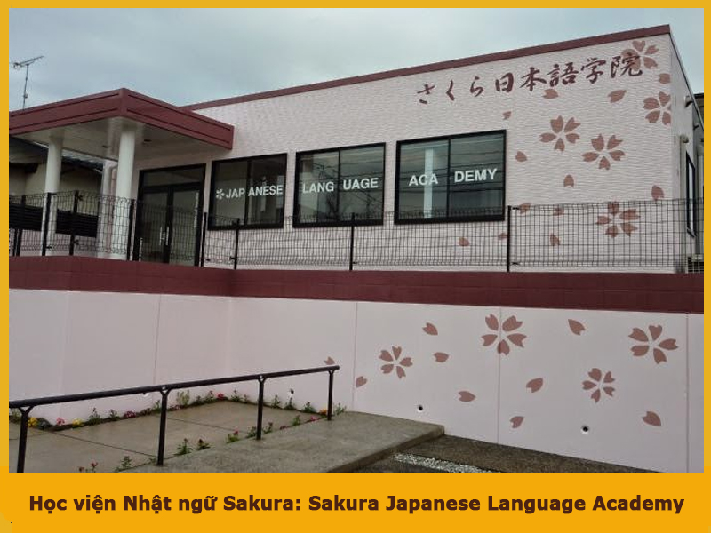 Học viện Nhật ngữ Sakura: Sakura Japanese Language Academy