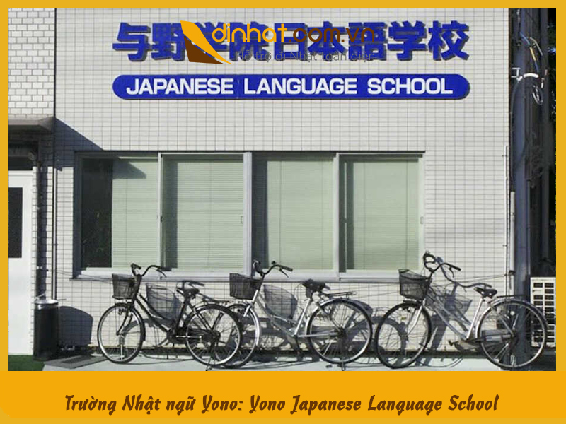 Trường Nhật ngữ Yono: Yono Japanese Language School