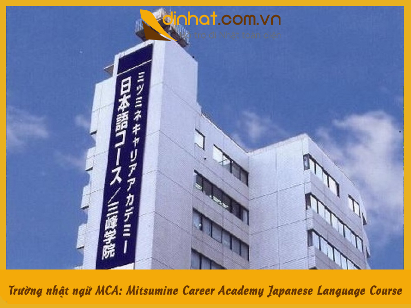 Trường nhật ngữ MCA: Mitsumine Career Academy Japanese Language Course